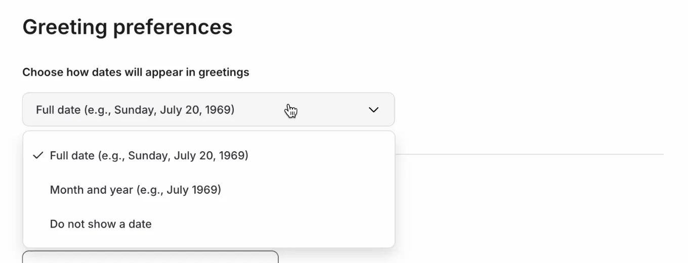 Recipient date of greeting feature